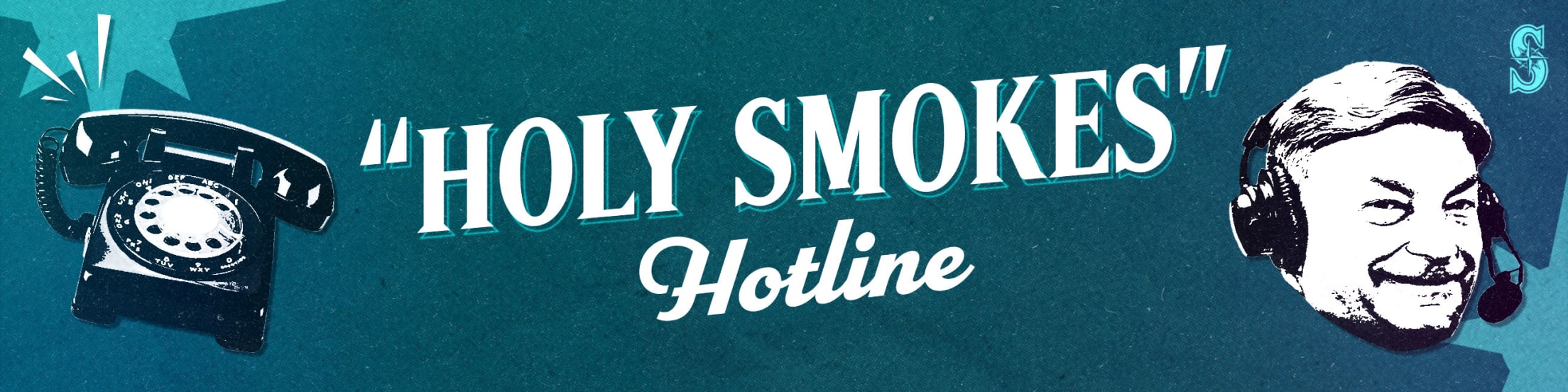 "Holy Smokes" Hotline