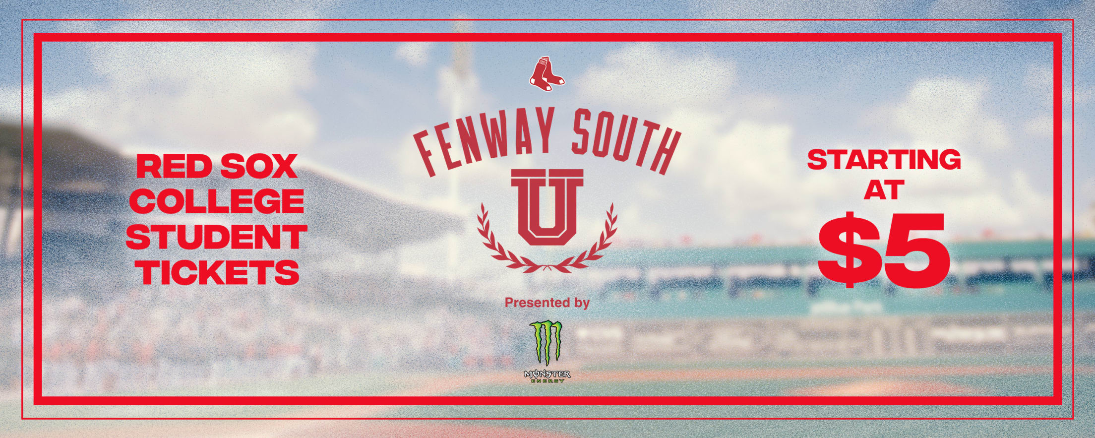 Fenway South U presented by Monster Energy: Red Sox college student tickets starting at $5