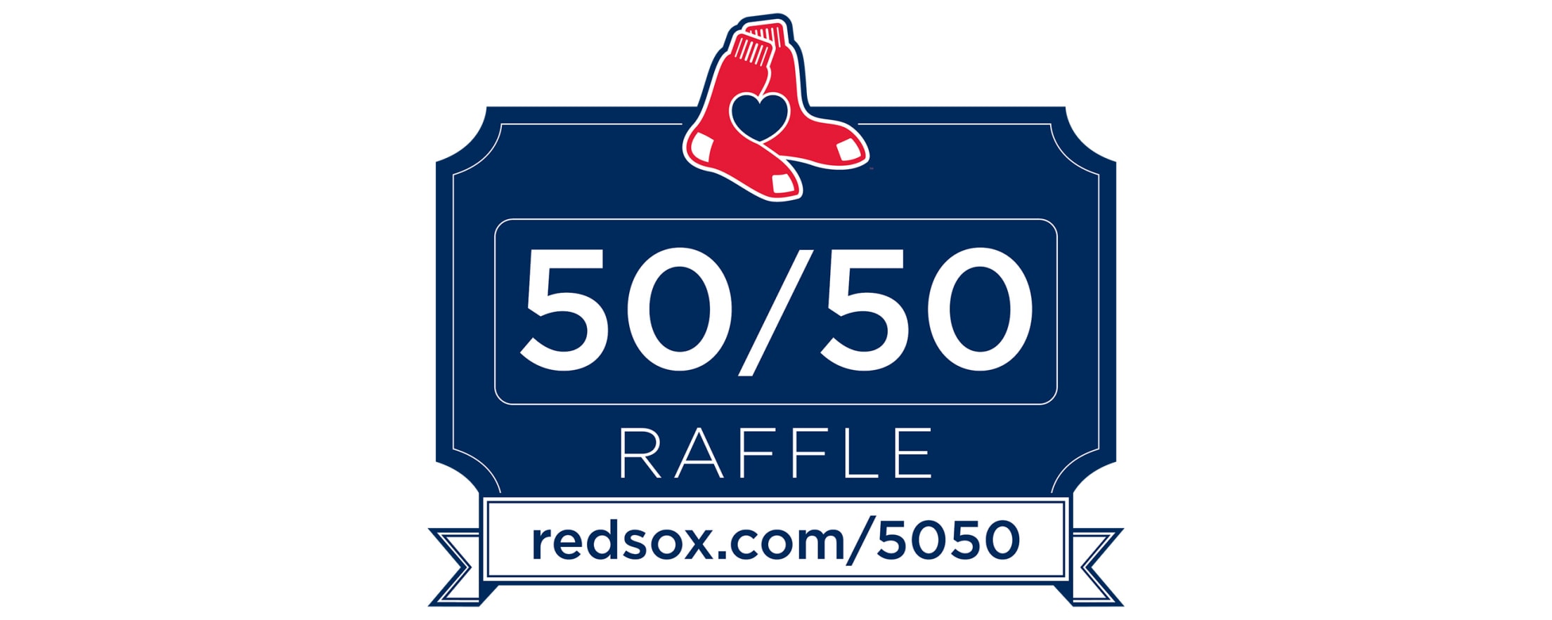 Red Sox Foundation 50/50 Raffle