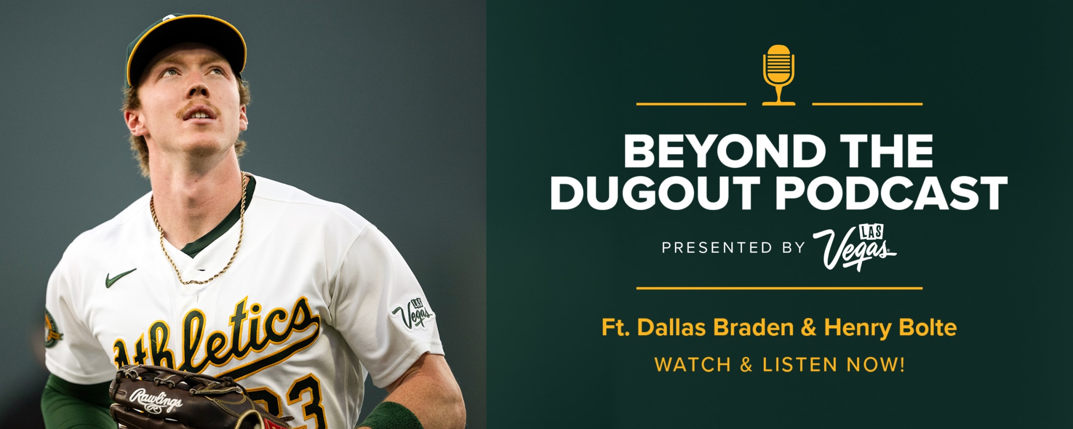 Go Beyond the Dugout: Ep. 9 ft. Dallas Braden & Henry Bolte