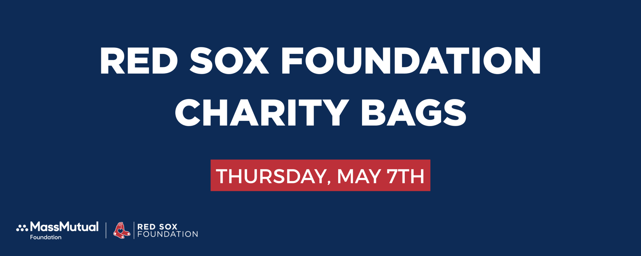 Red Sox Foundation Charity Bags: Thursday, May 7, 2026