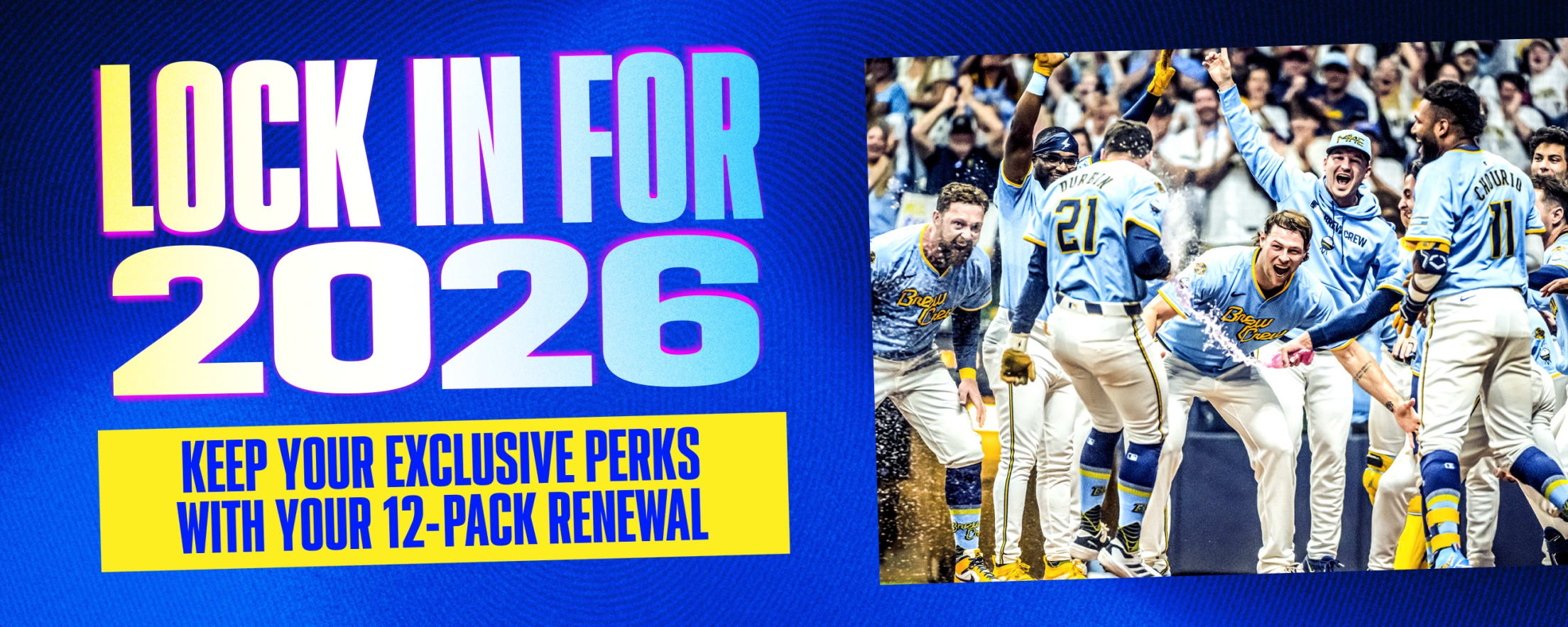 Lock in for 2025 - Keep your exclusive perks with your 12-Pack renewal