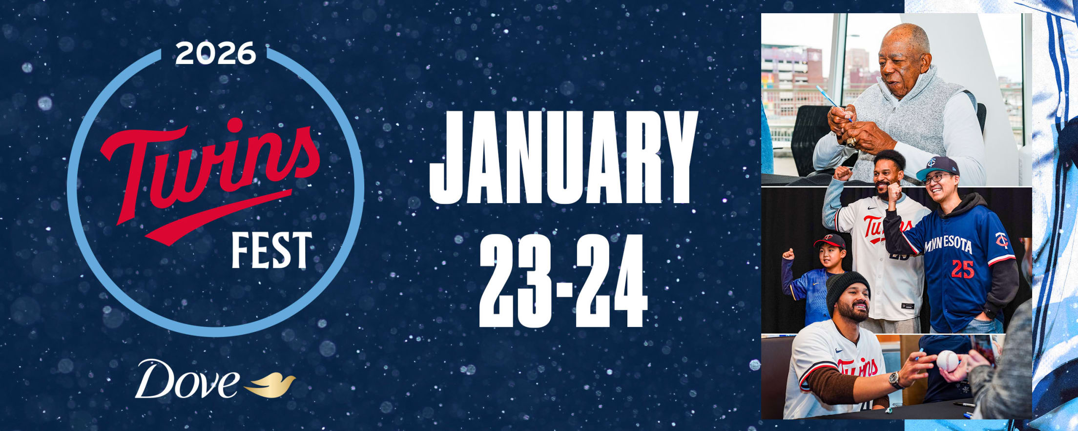 2026 TwinsFest: January 23-24. Presented by Dove