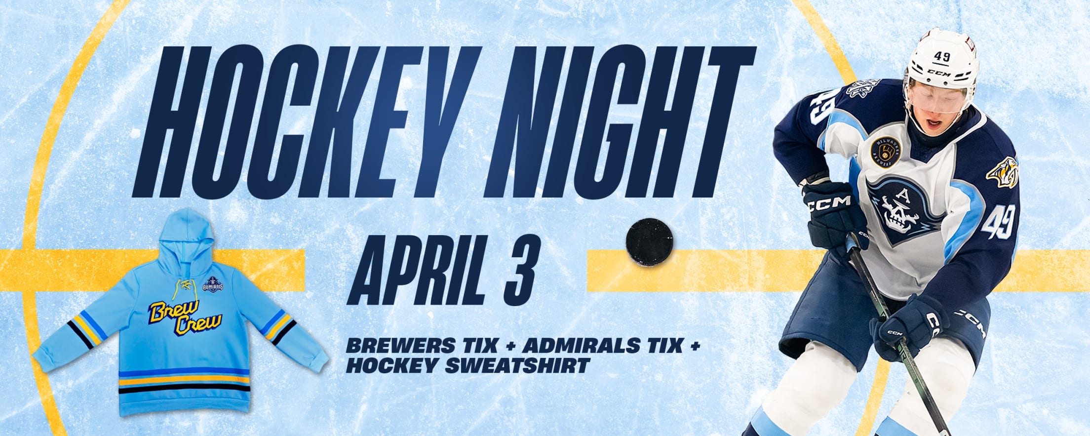 Hockey Night - April 3. Brewers Tix + Admirals Tix + Hockey Sweatshirt