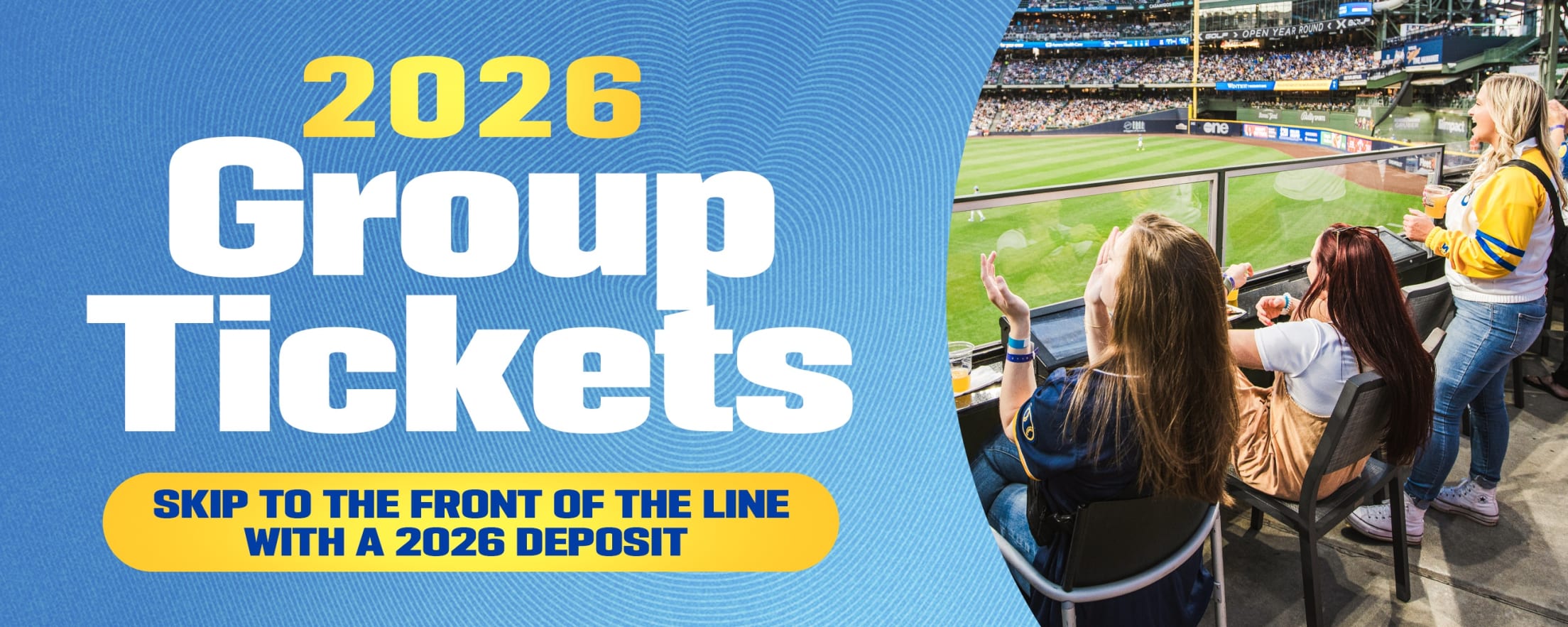 2026 Group Tickets - Skip to the front of the line with a 2026 deposit.