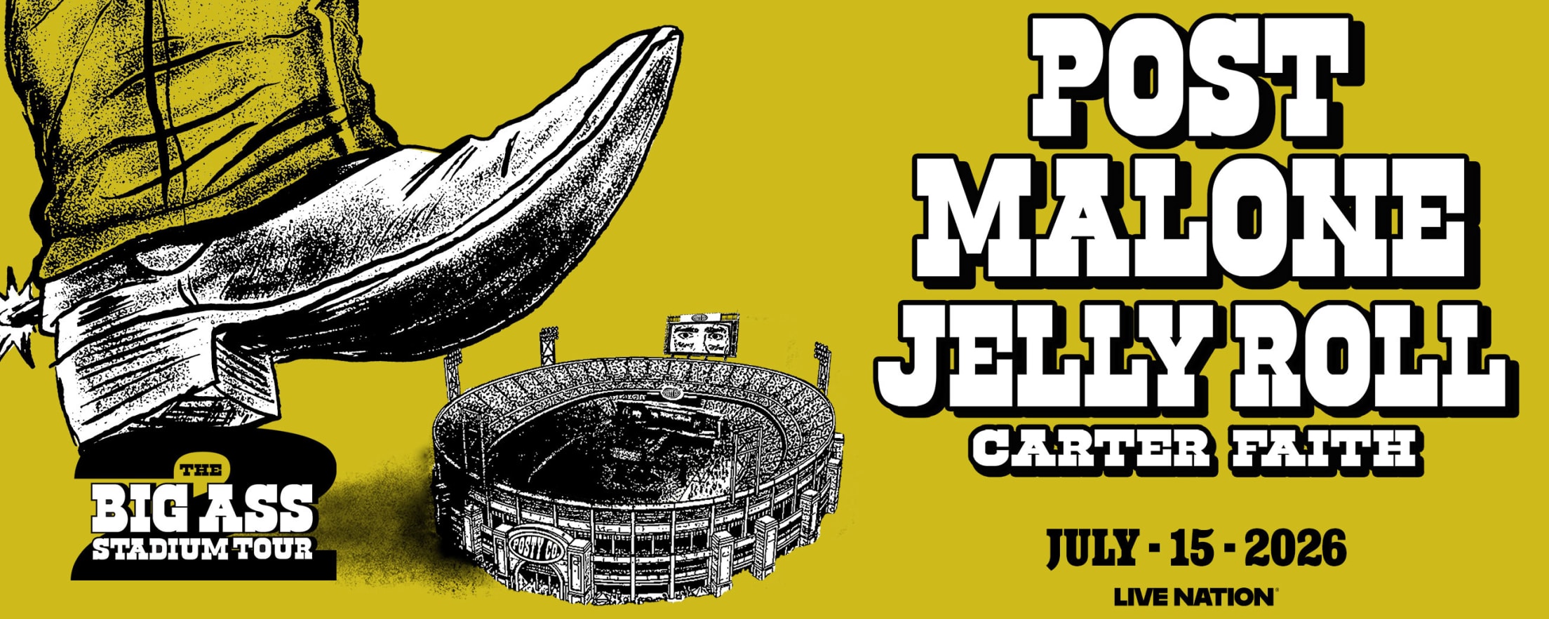Post Malone - The Big Ass Stadium Tour - July 15,2026
