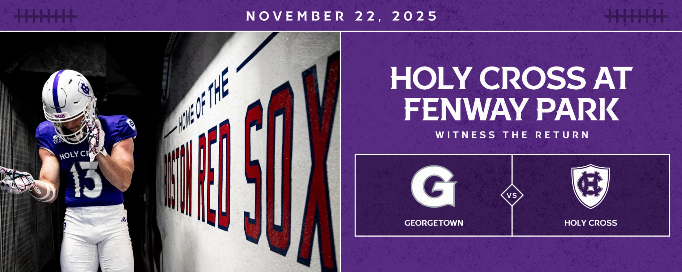 November 22, 2025. Holy Cross at Fenway Park. Witness the return. Georgetown vs. Holy Cross.