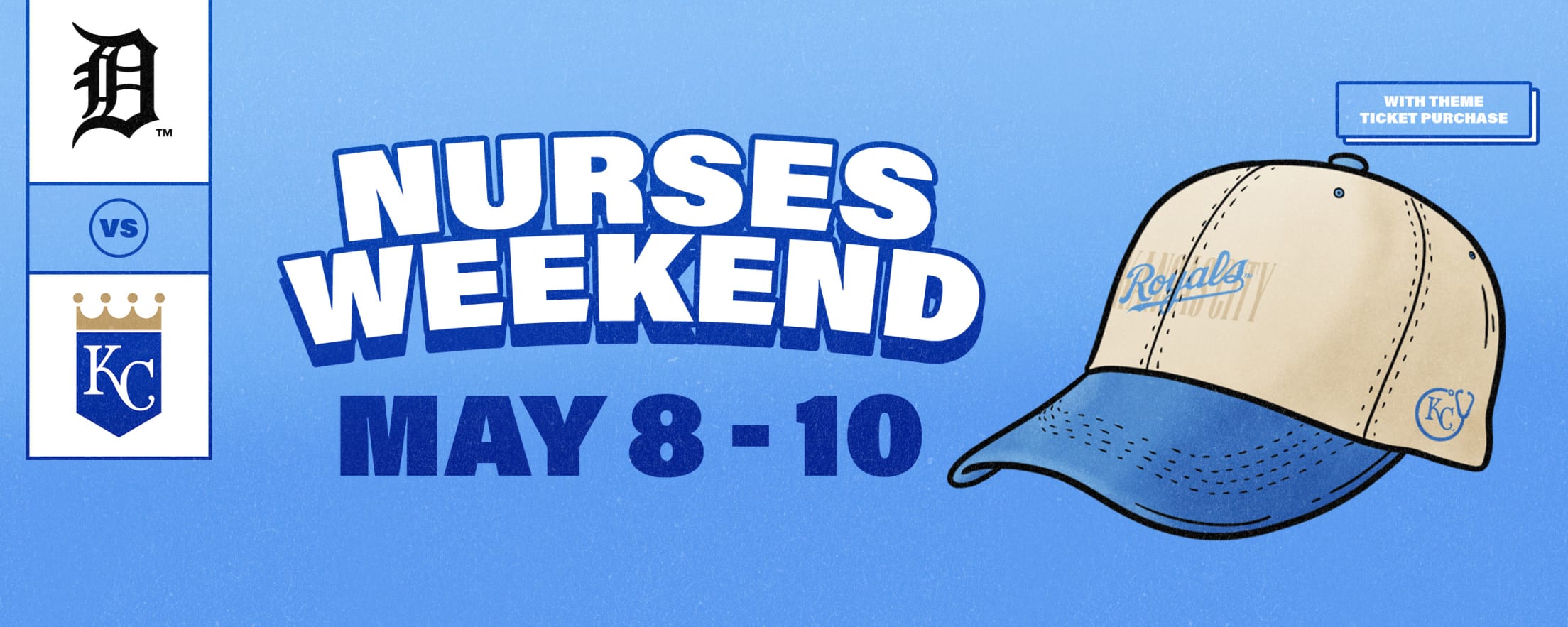 Nurses Weekend - May 8-10, 2026