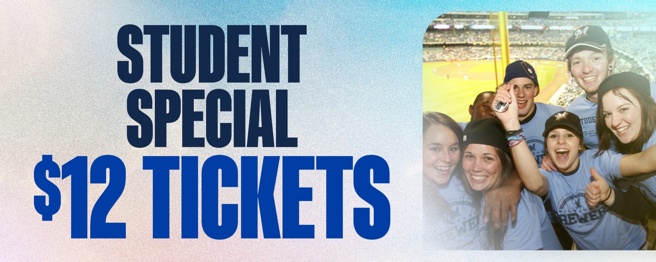 Student Special $12 Tickets