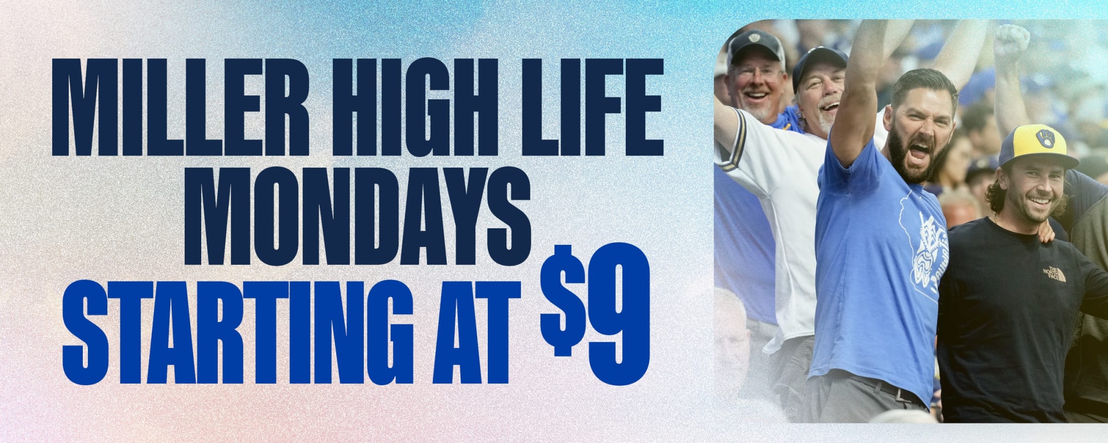 Miller High Life Mondays - Starting at $9