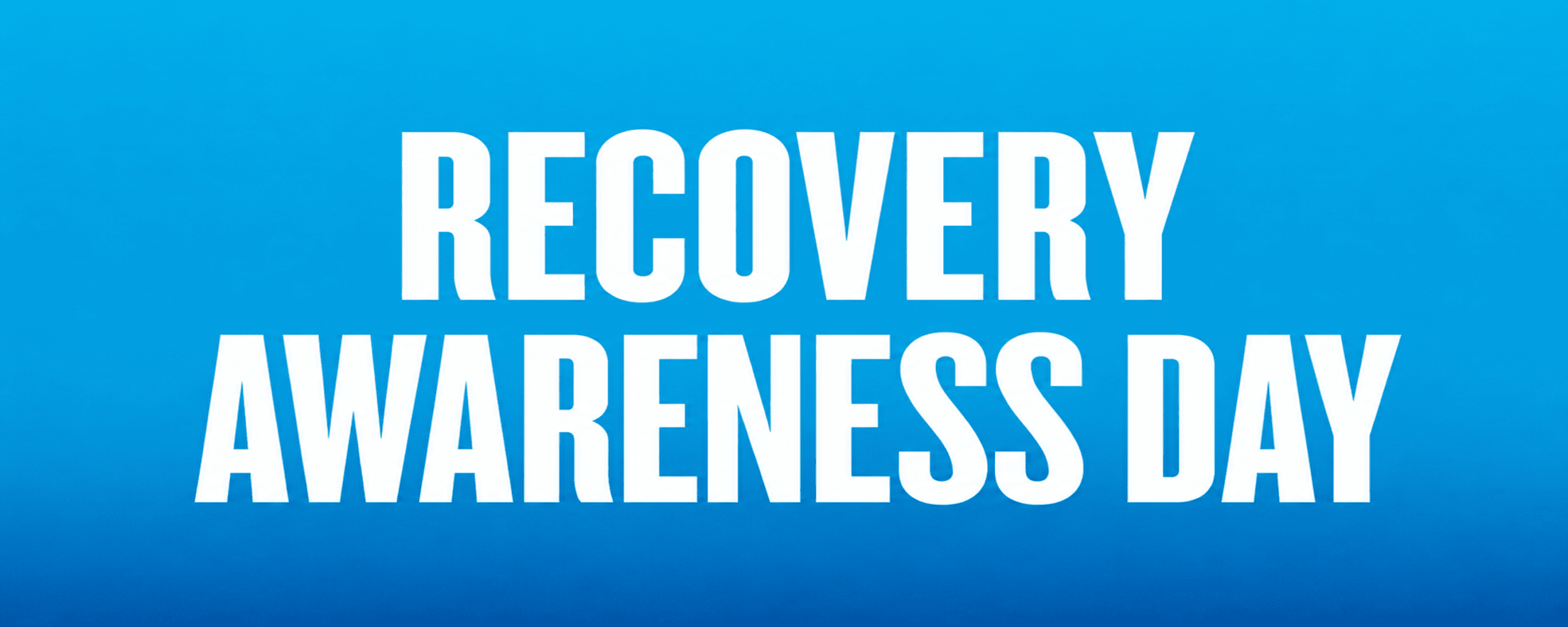 Recovery Awareness Day