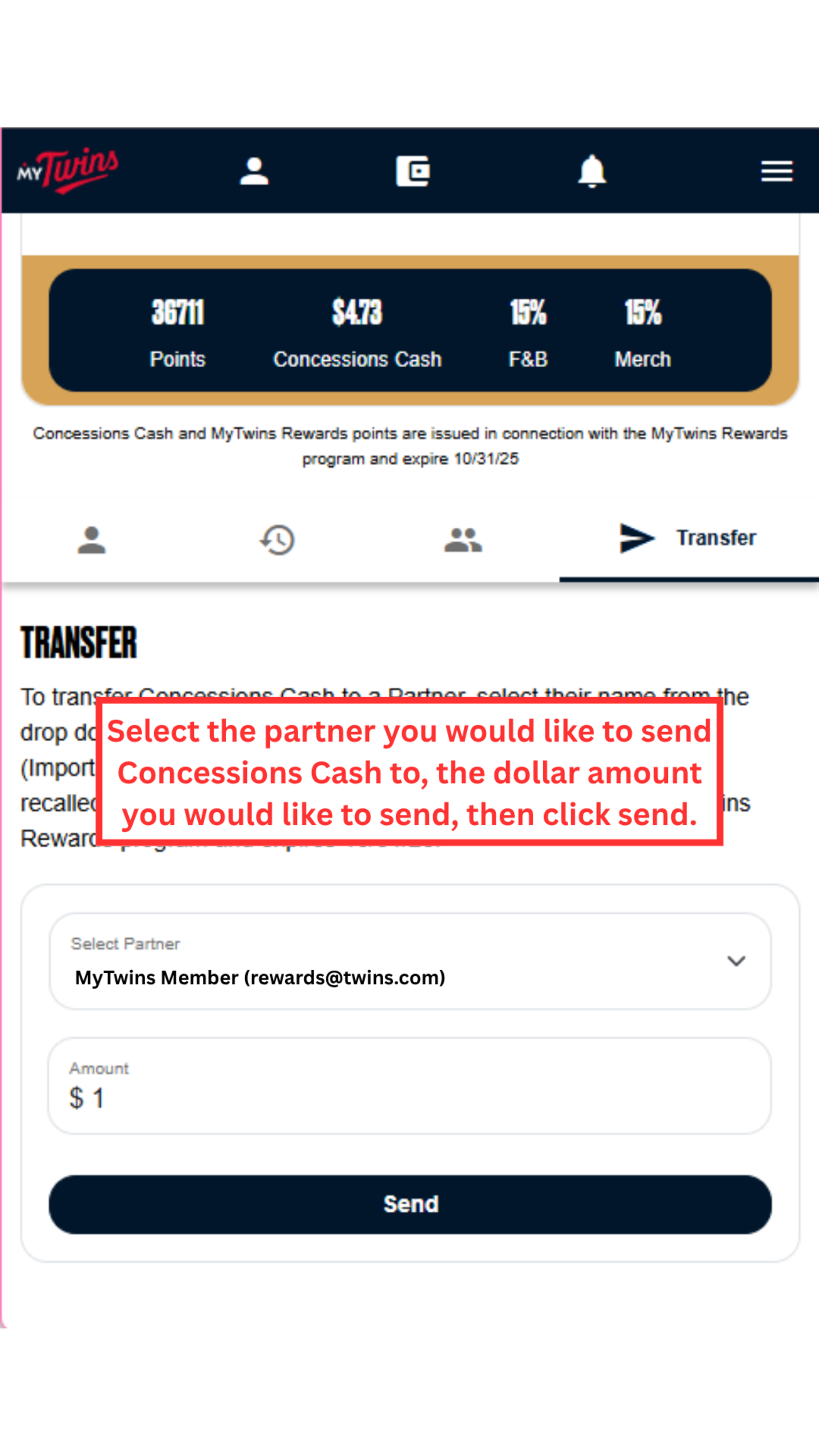 Select the partner you would like to send Concessions Cash to, the dollar amount you would like to send, then click send.