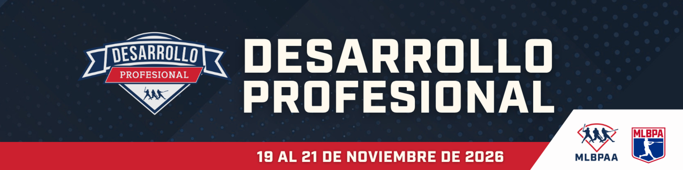 MLBPAA Desarrollo Profesional event.