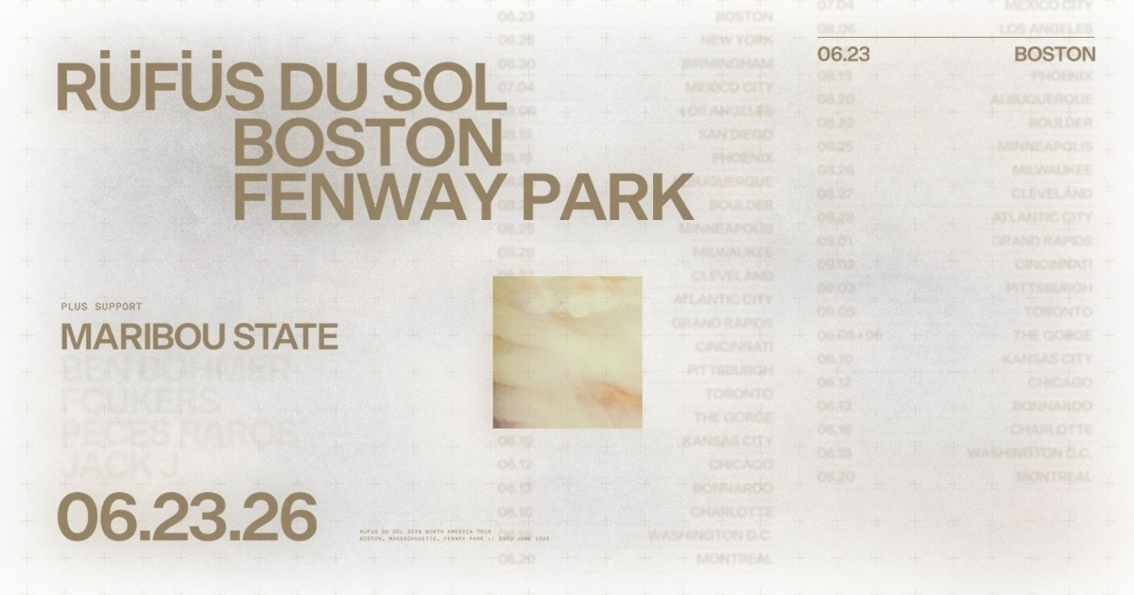 RÜFÜS DU SOL. Boston. Fenway Park. Plus support Maribou State. June 23, 2026.