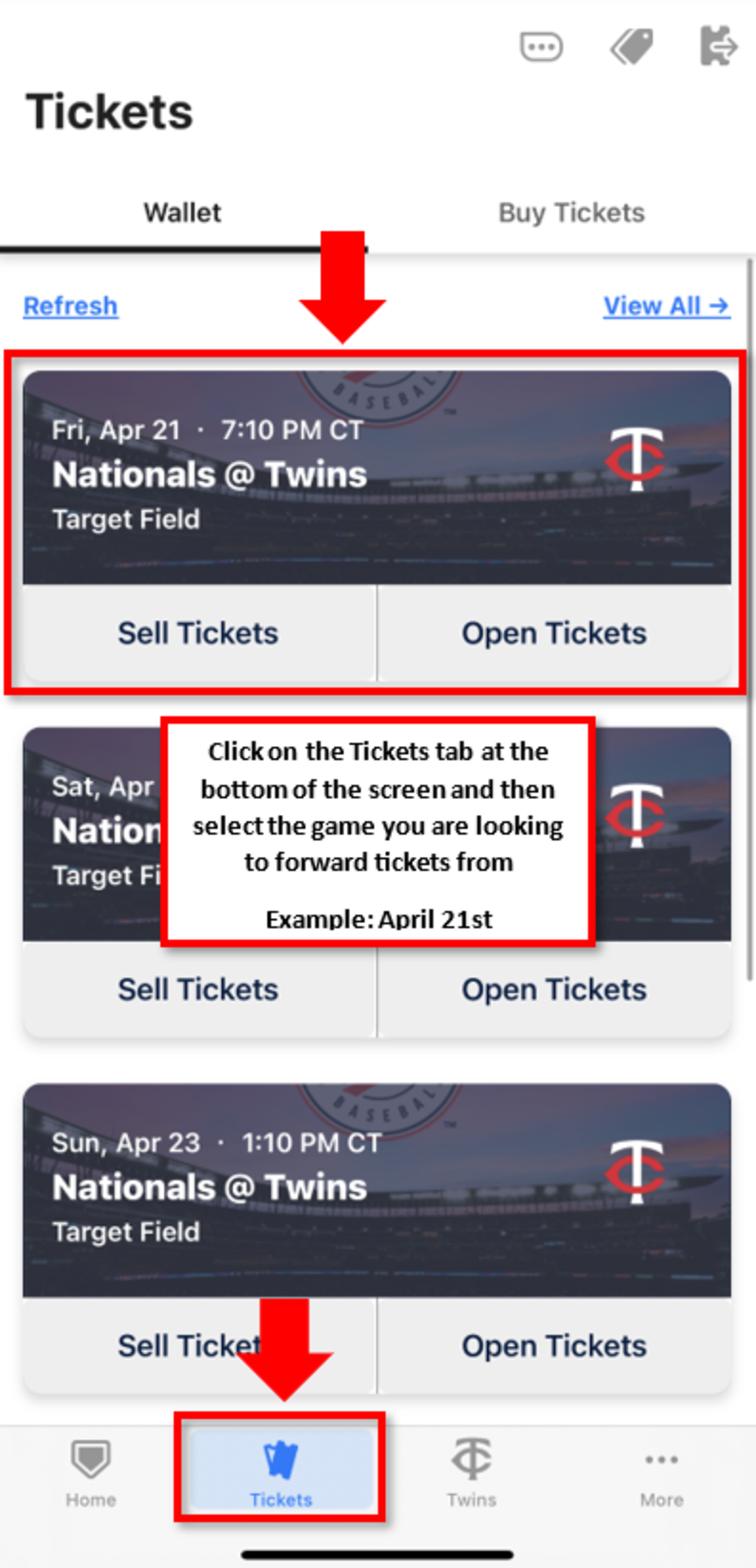 Click on the Tickets tab at the bottom of the screen and then select the game you are looking to forward tickets from