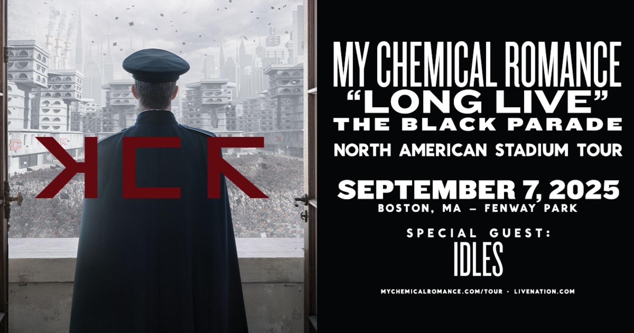 My Chemical Romance. "Long Live" the Black Parade. North American Stadium Tour. September 7, 2025. Boston, MA - Fenway Park. Special Guest: IDLES.