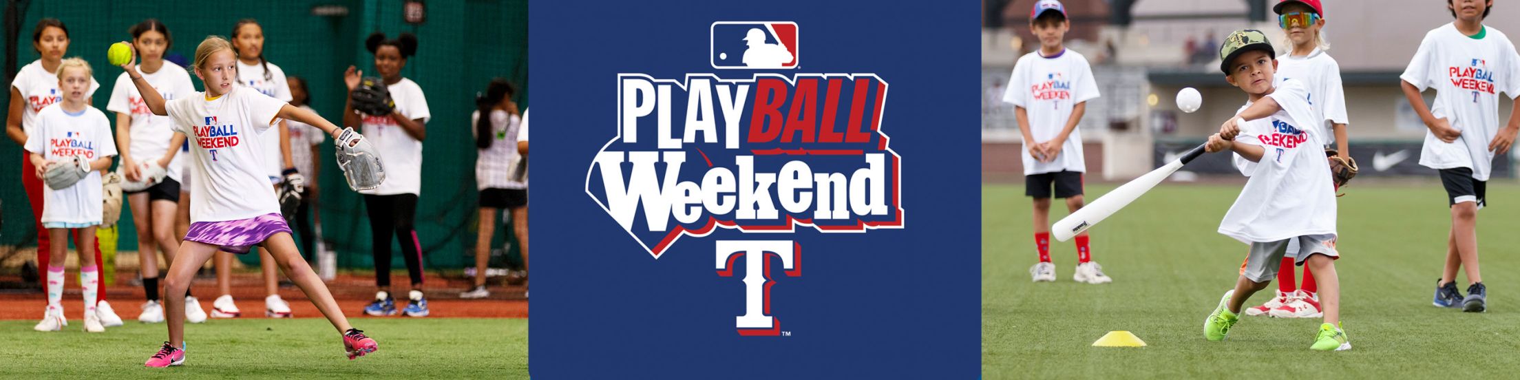 Rangers PlayBall Weekend
