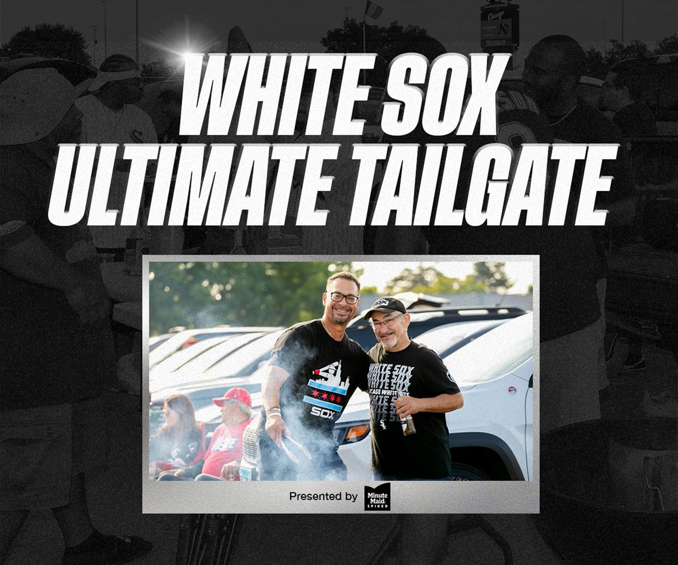 White Sox Ultimate Tailgate
