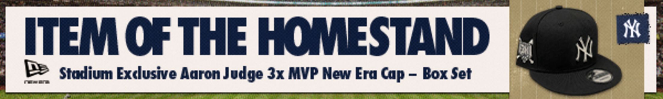 Item of the Homestand - New Era - Stadium Exclusive Aaron Judge 3x MVP New Era Cap - Box Set