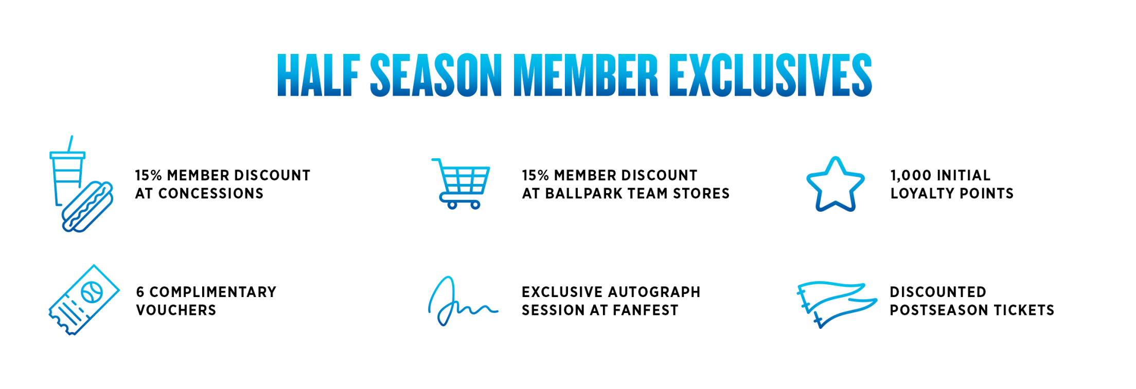 Half Season Member Exclusives