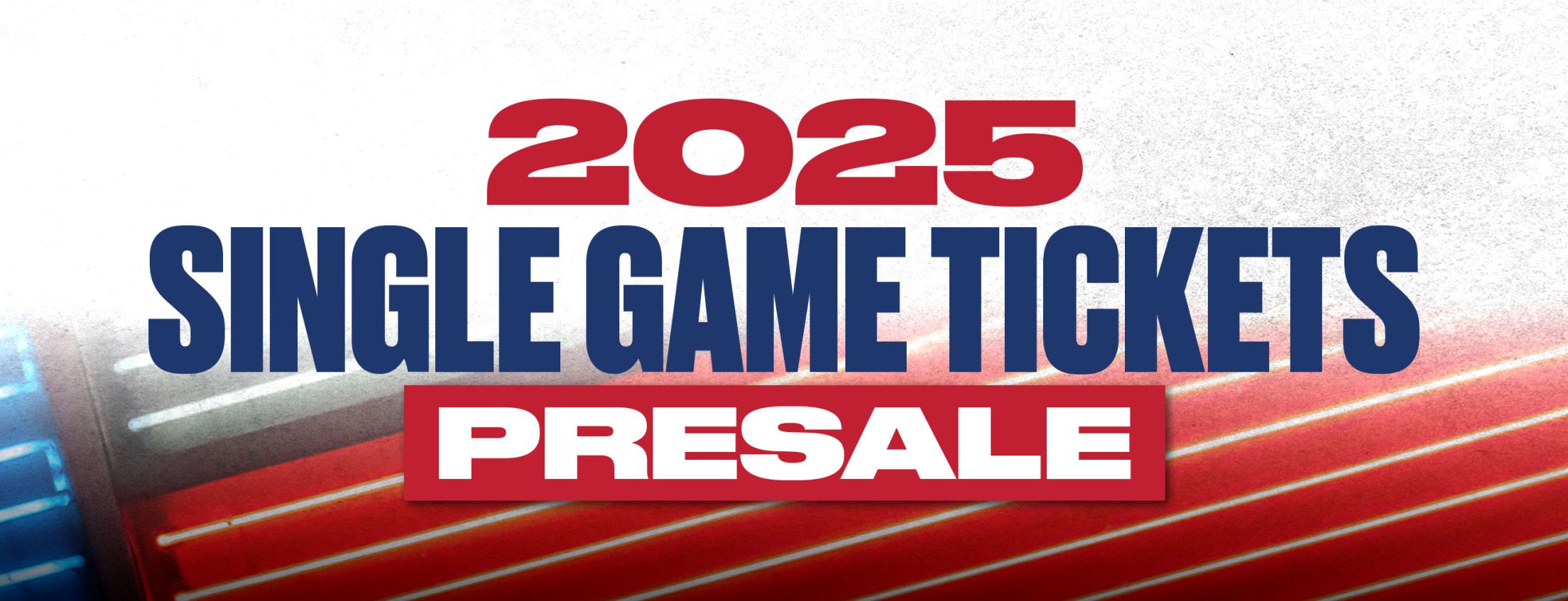 2025 Single Game Tickets Presale