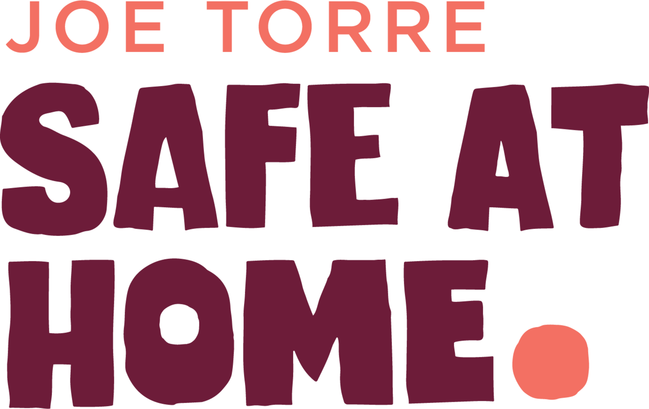 Joe Torre Safe at Home