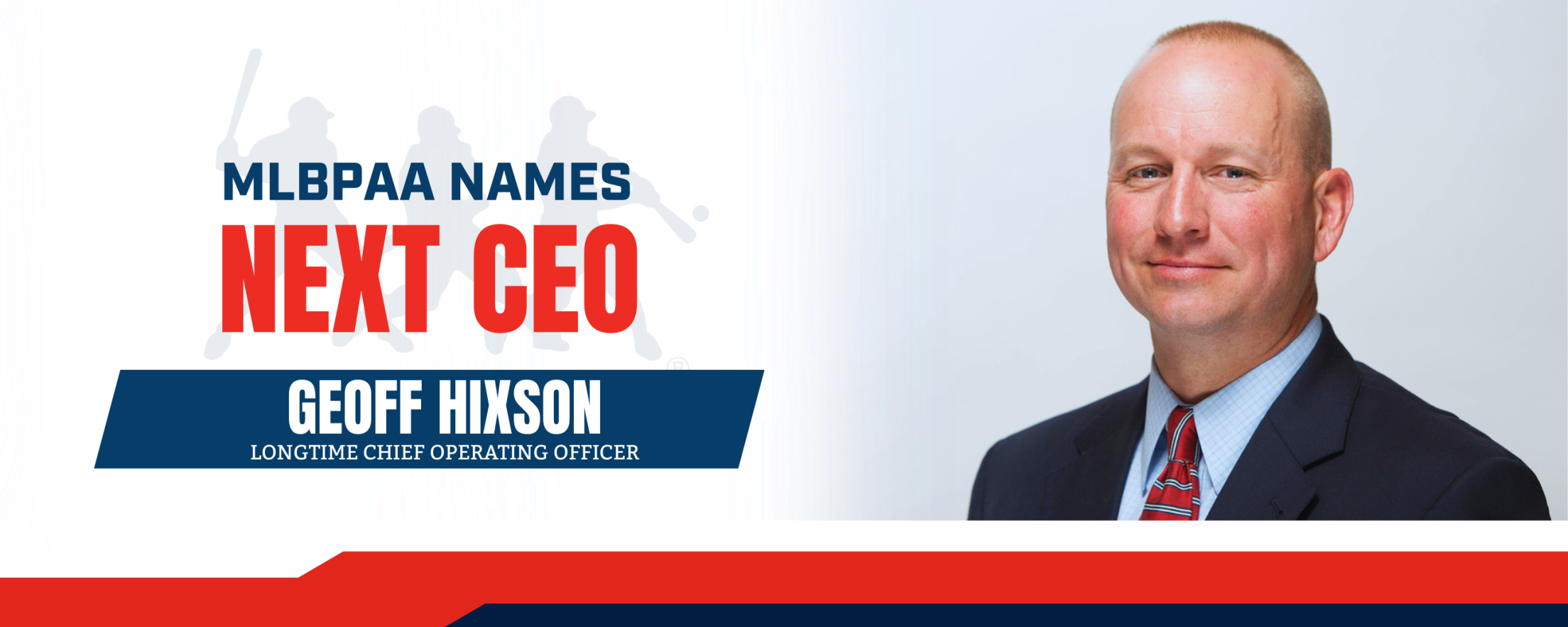 MLBPAA names Geoff Hixson as next CEO