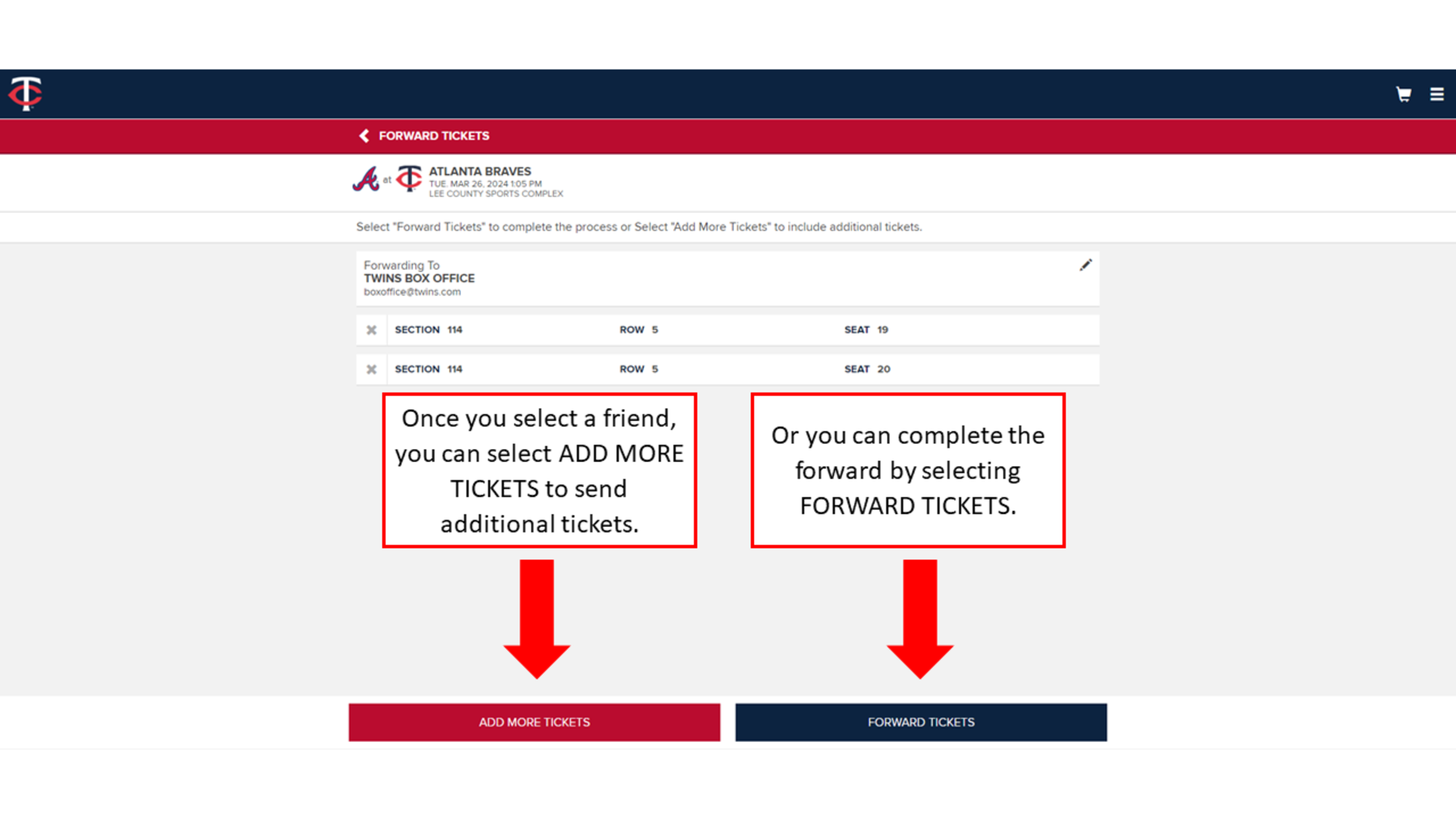 Once you select a friend, you can select ADD MORE TICKETS to send additional tickets. Or you can complete the forward by selecting FORWARD TICKETS.