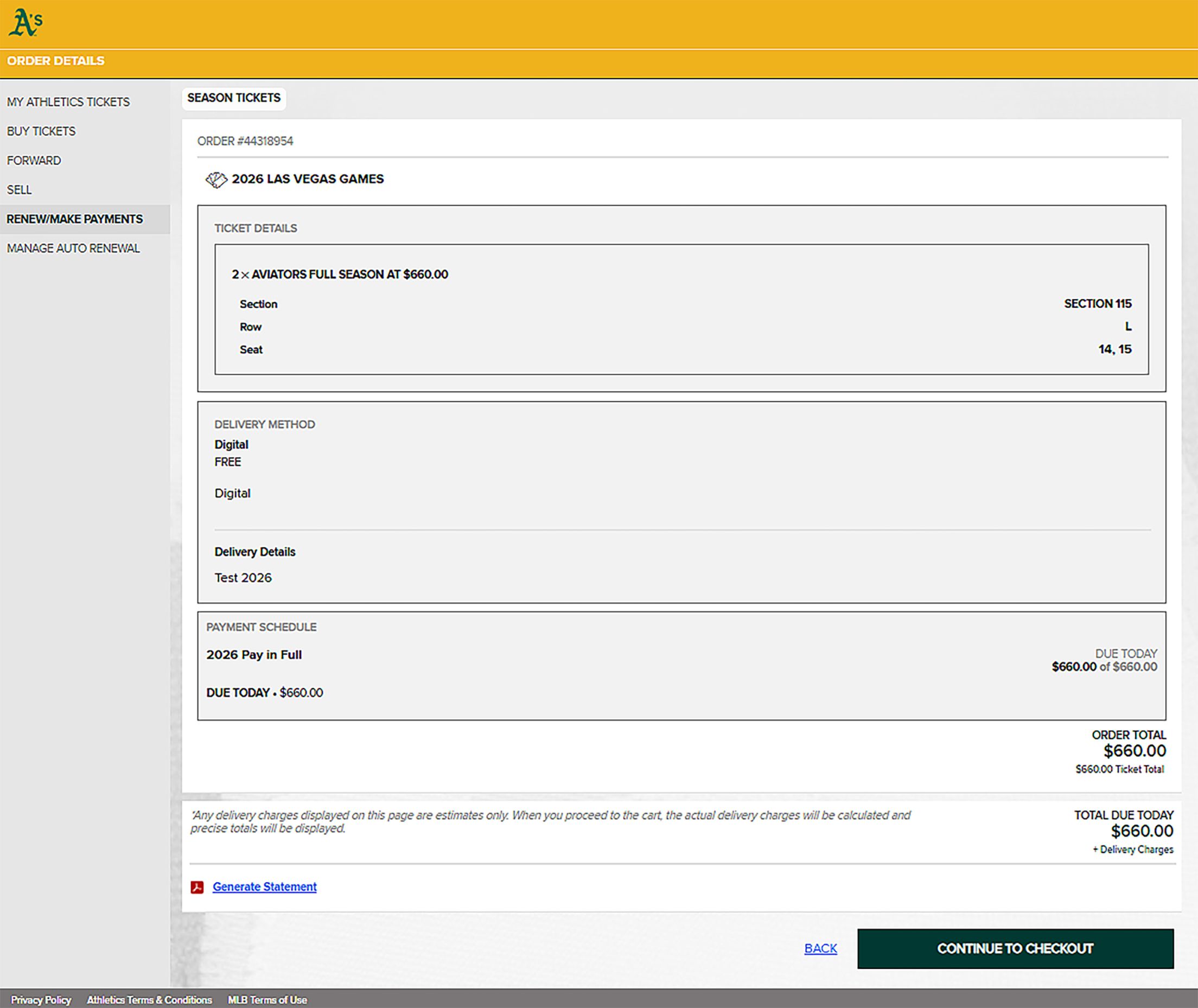 Select “Continue to Checkout” if everything looks accurate