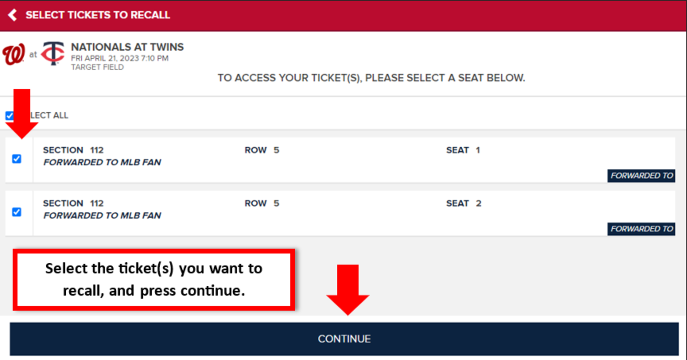 Select the ticket(s) you want to recall, and press continue
