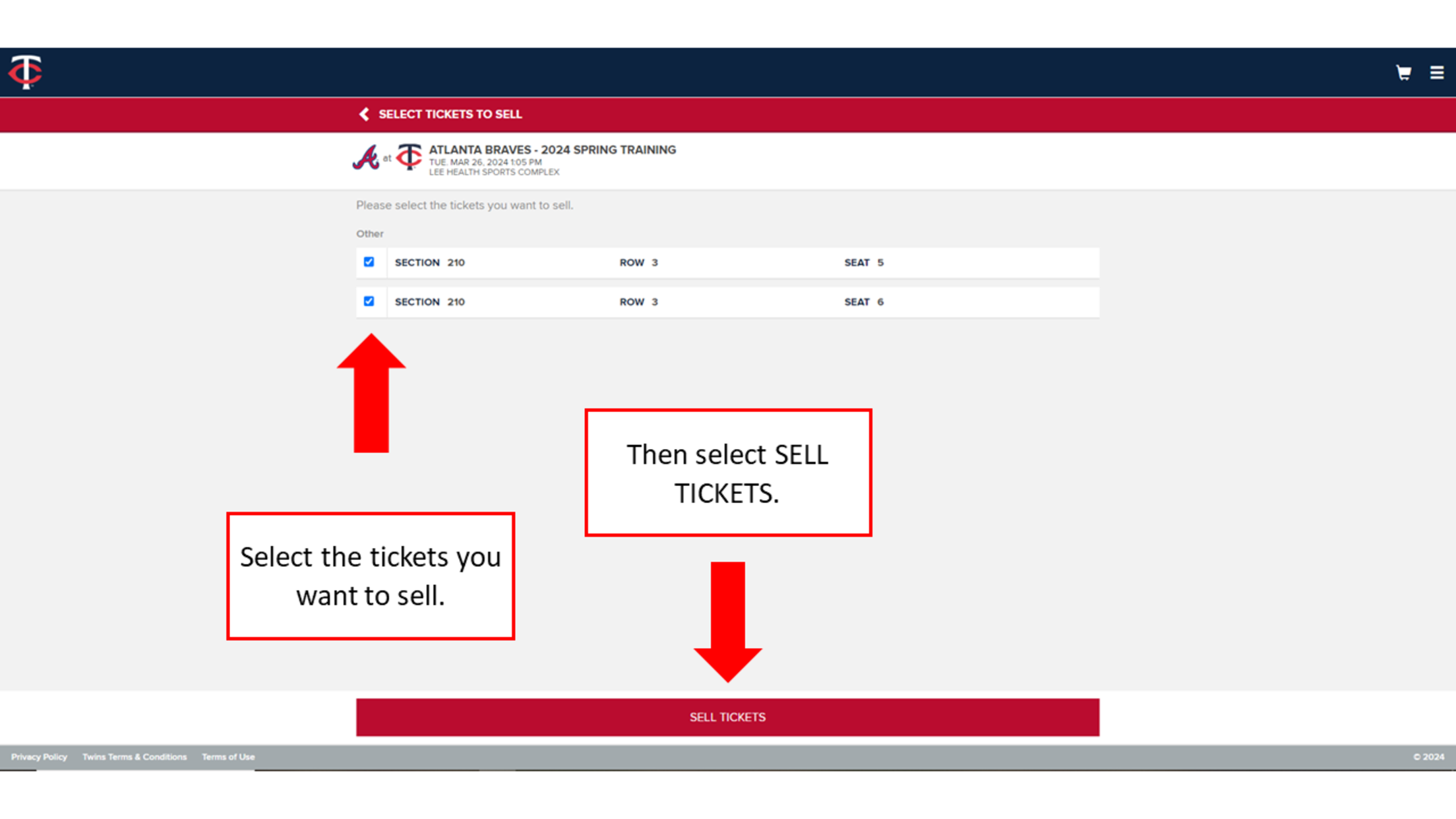 Select the tickets you want to sell. Then select SELL TICKETS.