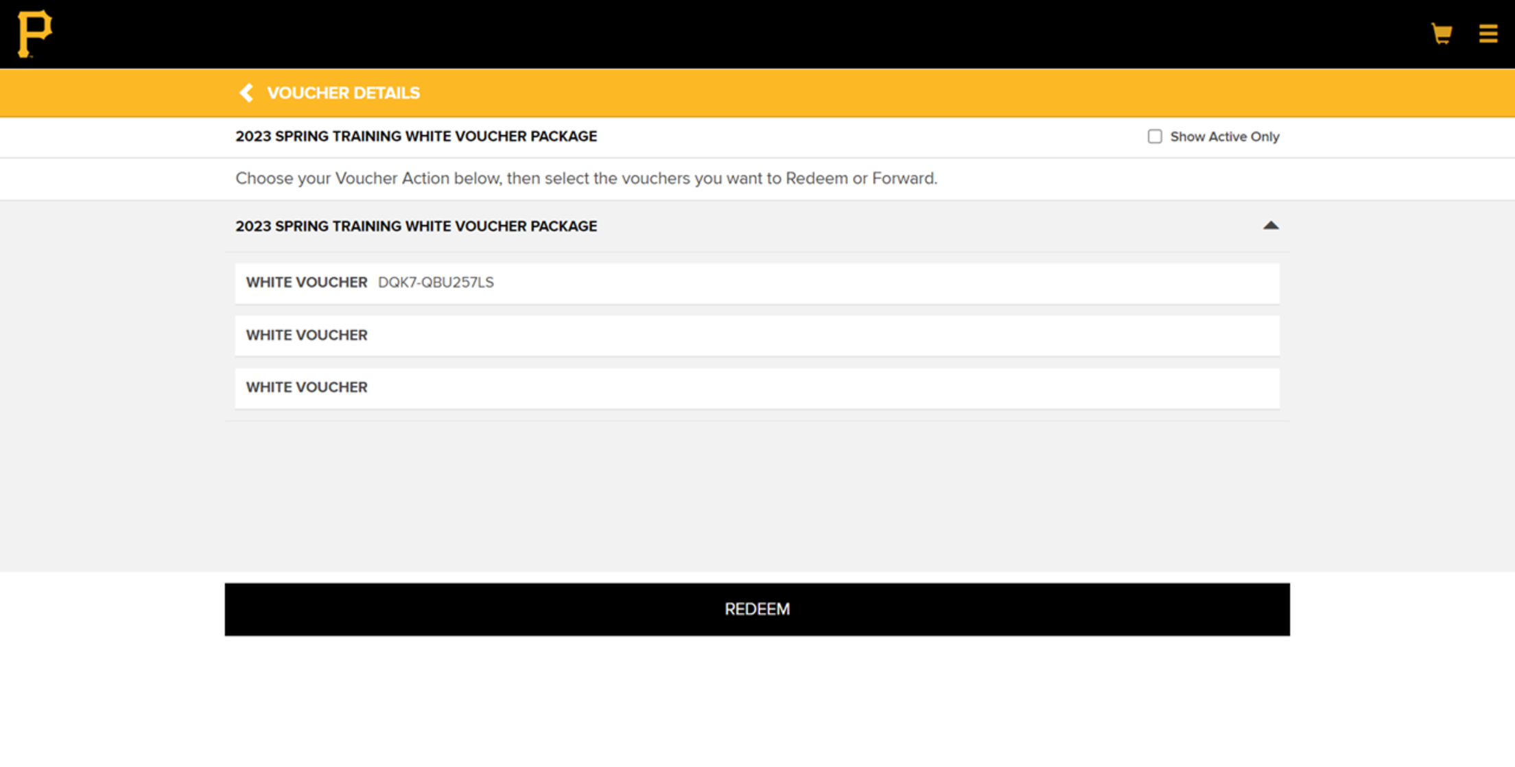 Select your voucher action at the bottom of the page, for redemption, select redeem
