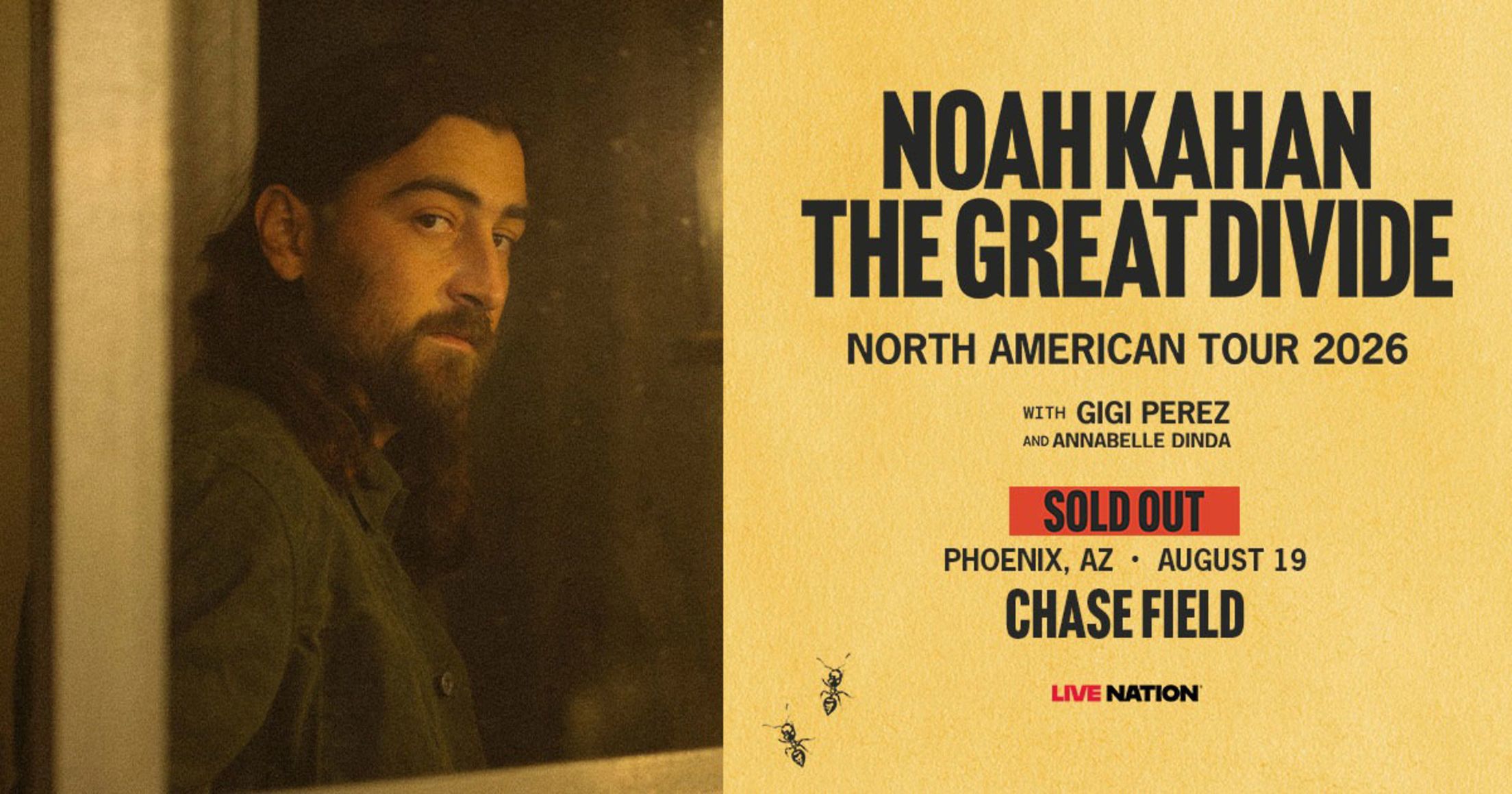 Noah Kahan The Great Divide at Chase Field - SOLD OUT