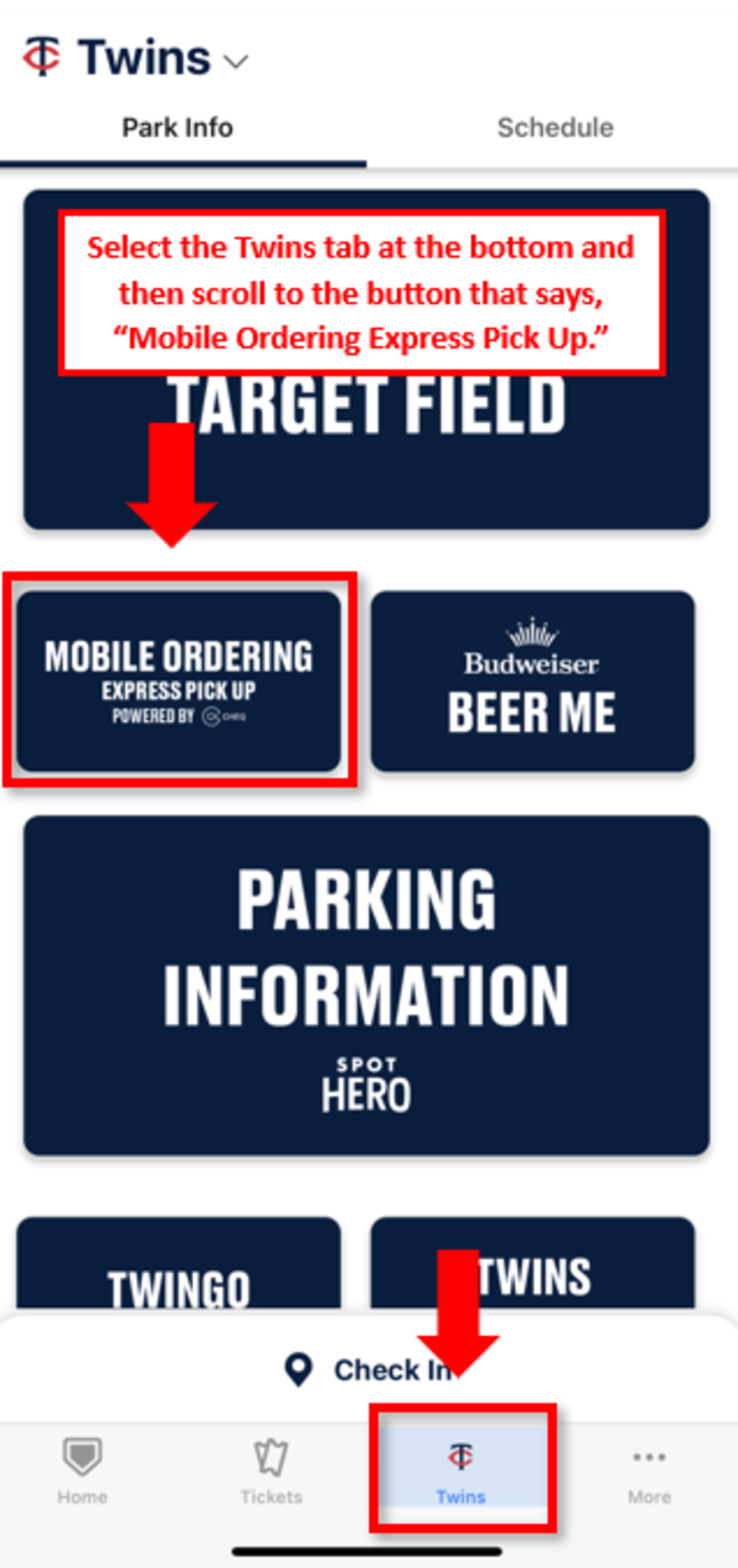 Select the Twins tab at the bottom and then scroll to the button that says "Mobile Ordering Express Pick Up"