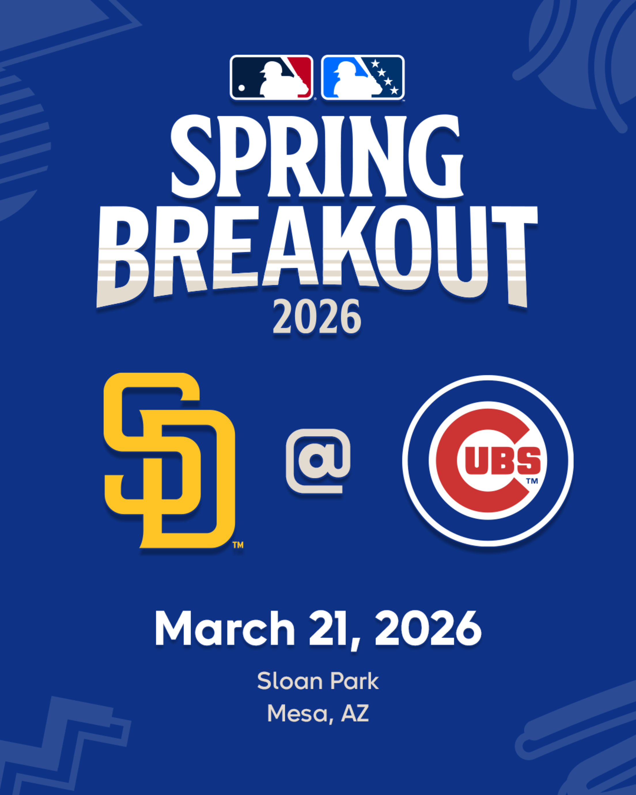 2026 MLB Spring Breakout game - San Diego Padres Prospects vs. Chicago Cubs Prospects. March 21, 2026 at Sloan Park in Mesa, Arizona.