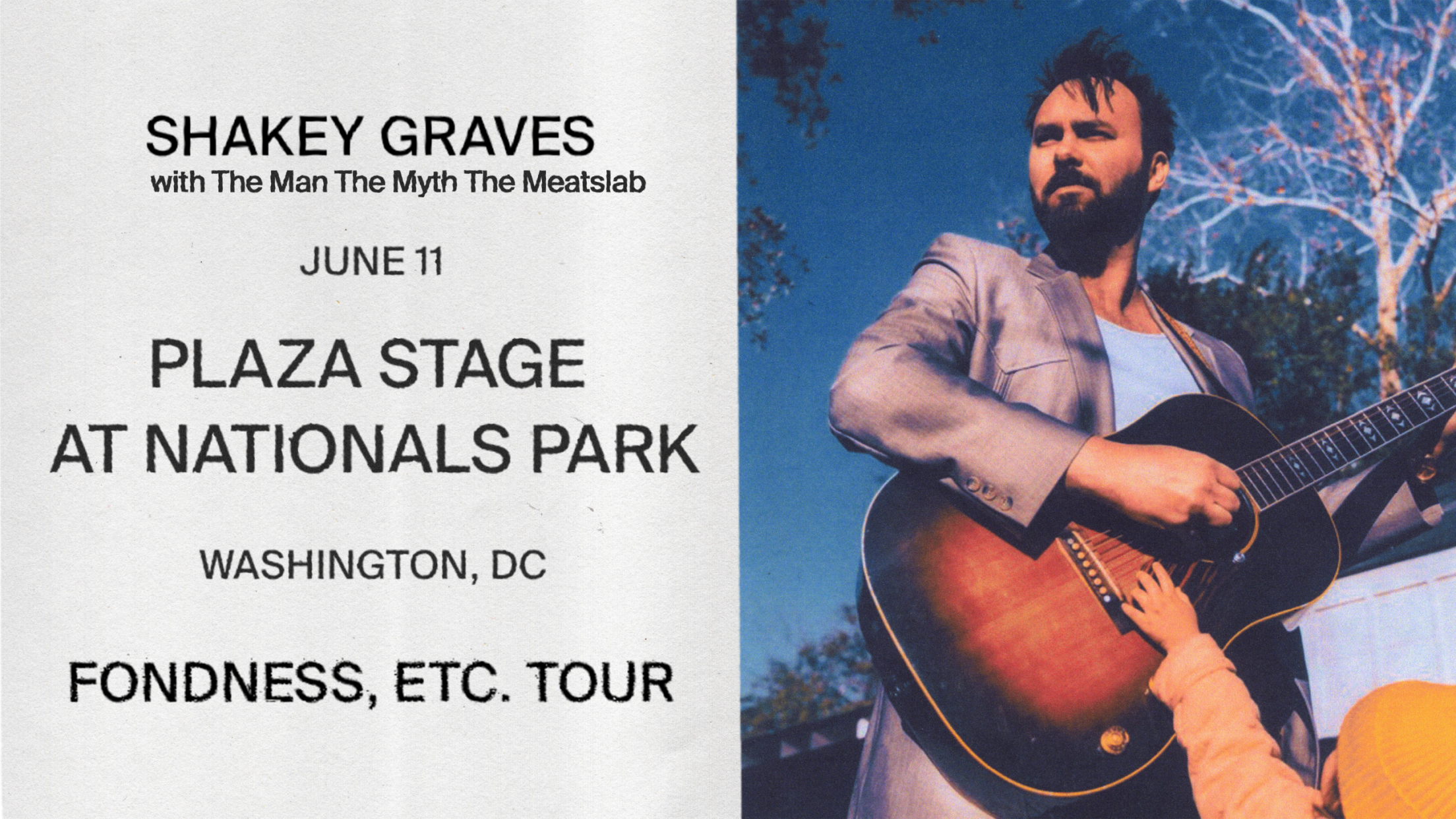SHAKEY GRAVES: FONDNESS, ETC. TOUR - June 11 - Plaza Stage at Nationals Park
