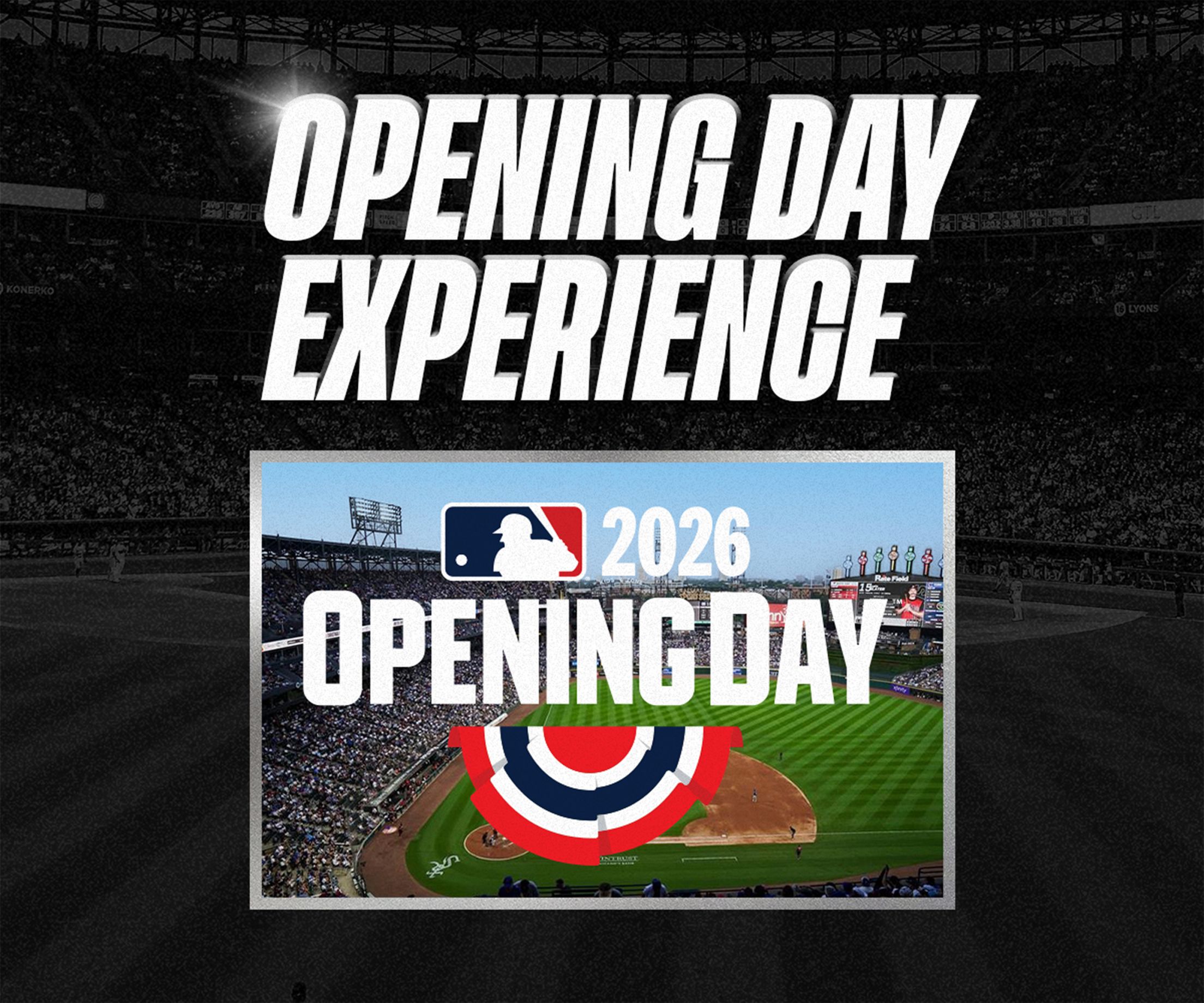 Opening Day Experience