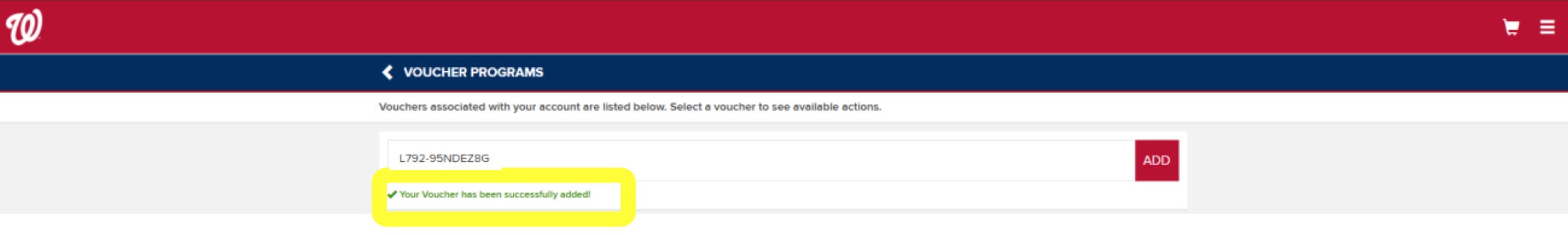 A "Your Voucher has been successfully added!" message will appear each time a voucher code was successfully added.