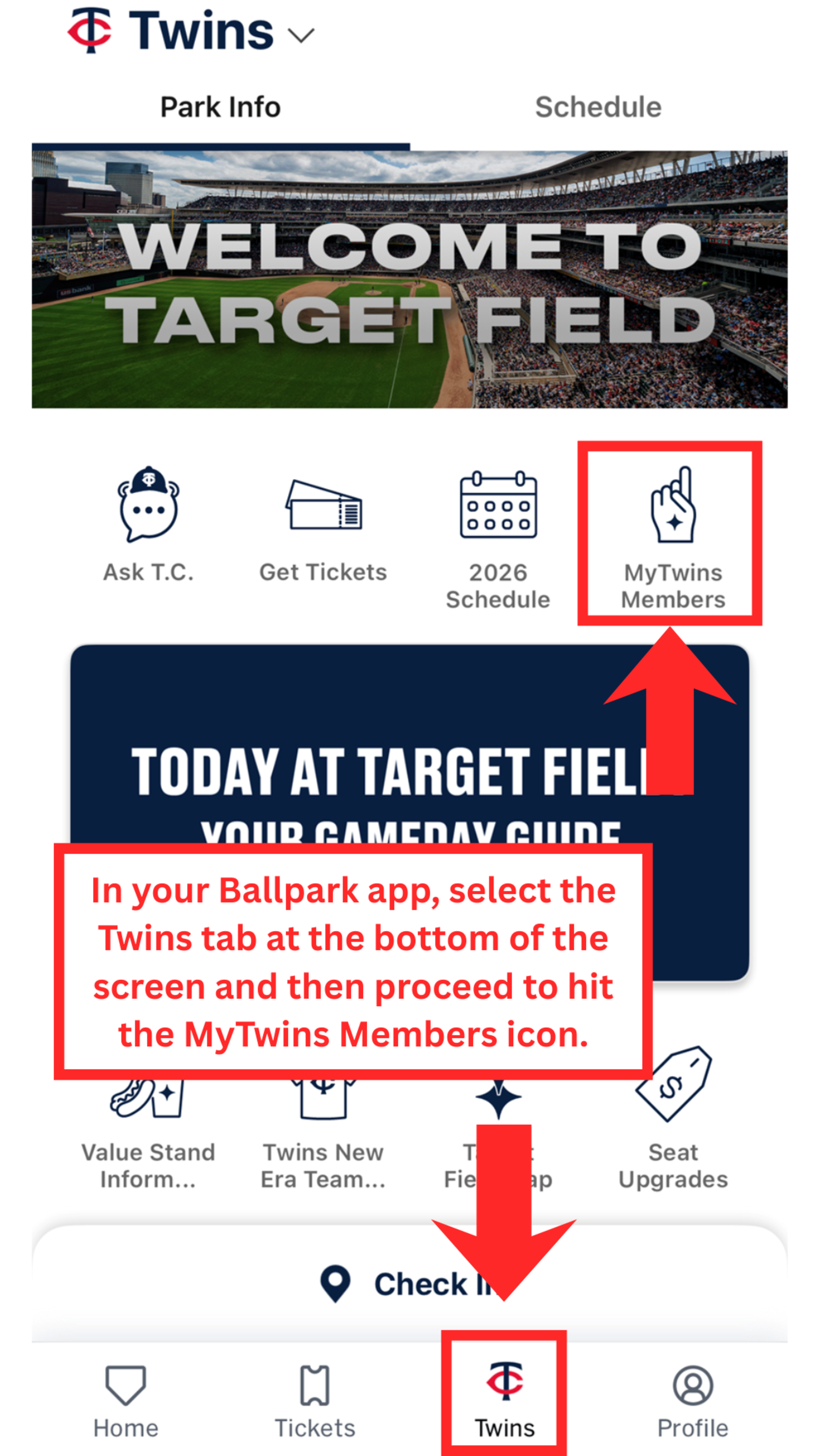 In your Ballpark app, select the Twins tab at the bottom of the screen and then proceed to hit the MyTwins Members icon.