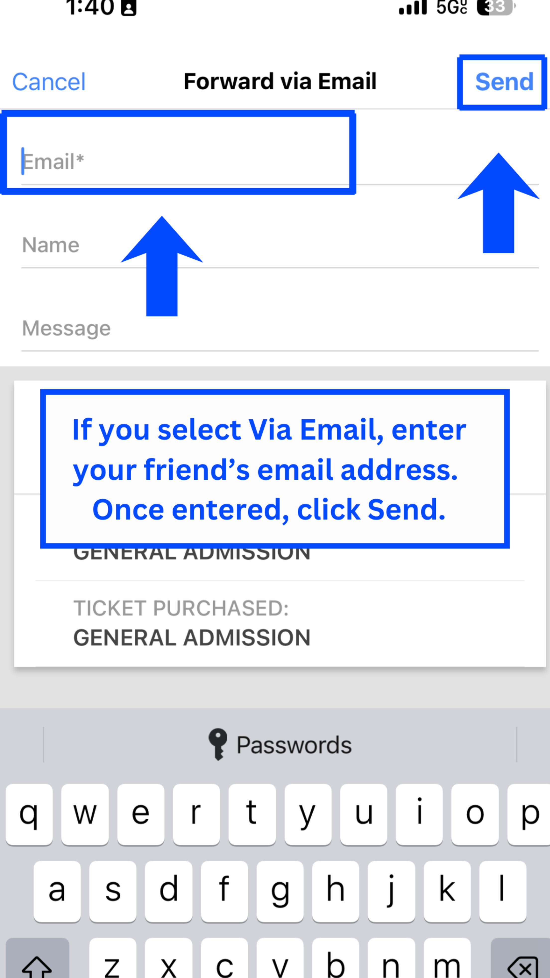 If you select Via Email, enter your friend's email address. Once entered, click Send.