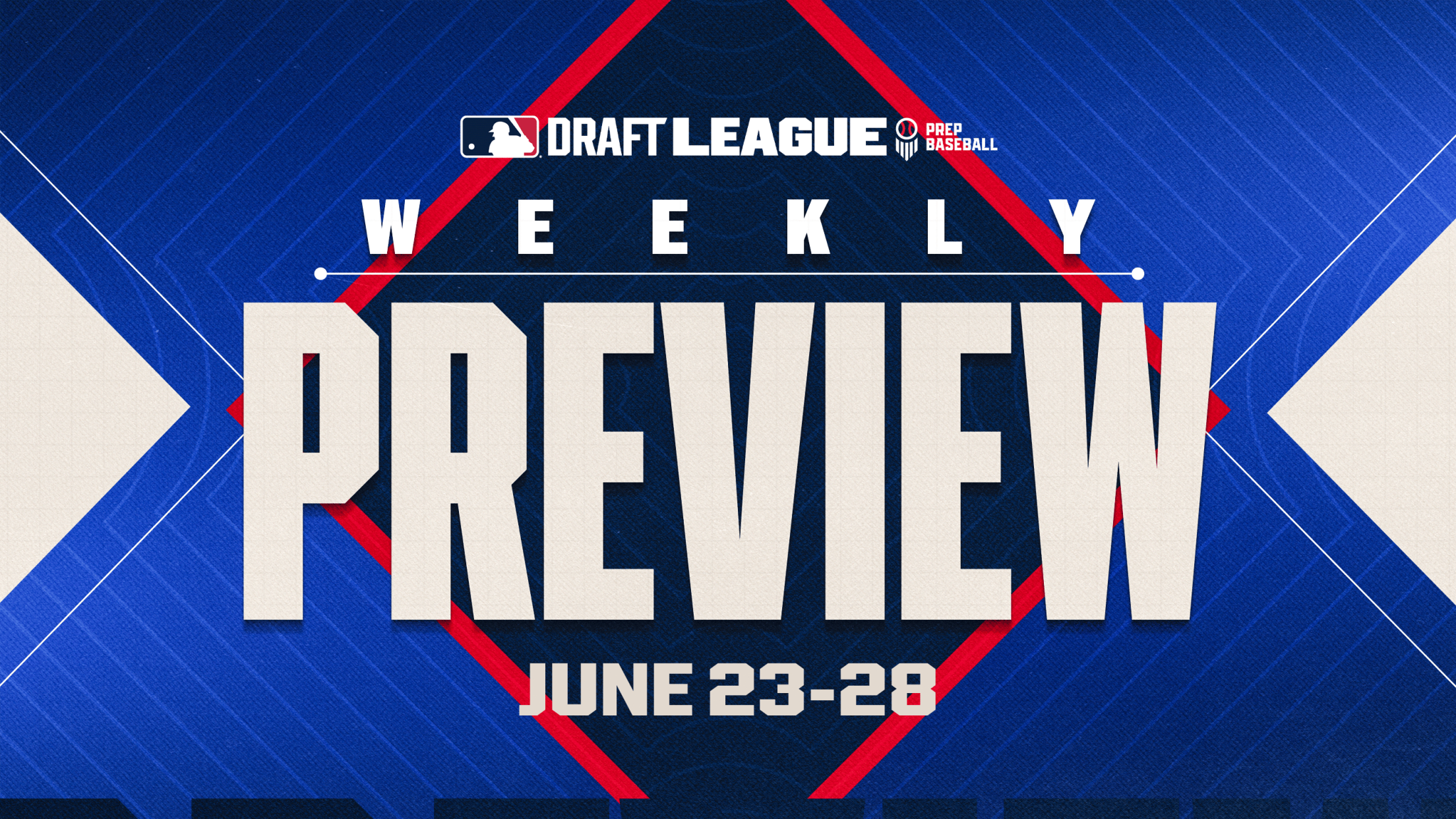 MLB Draft League Weekly Preview - June 23-28