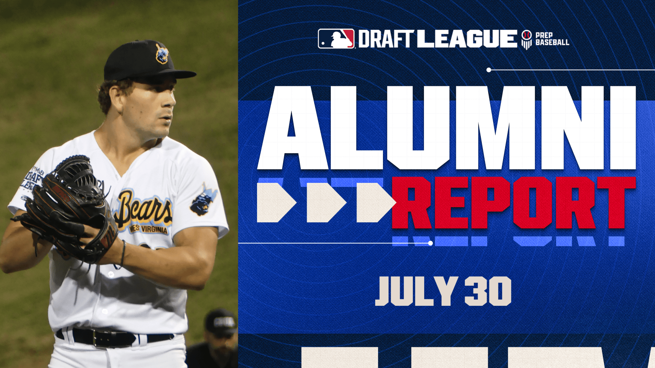 MLB Draft League Alumni Report - July 30