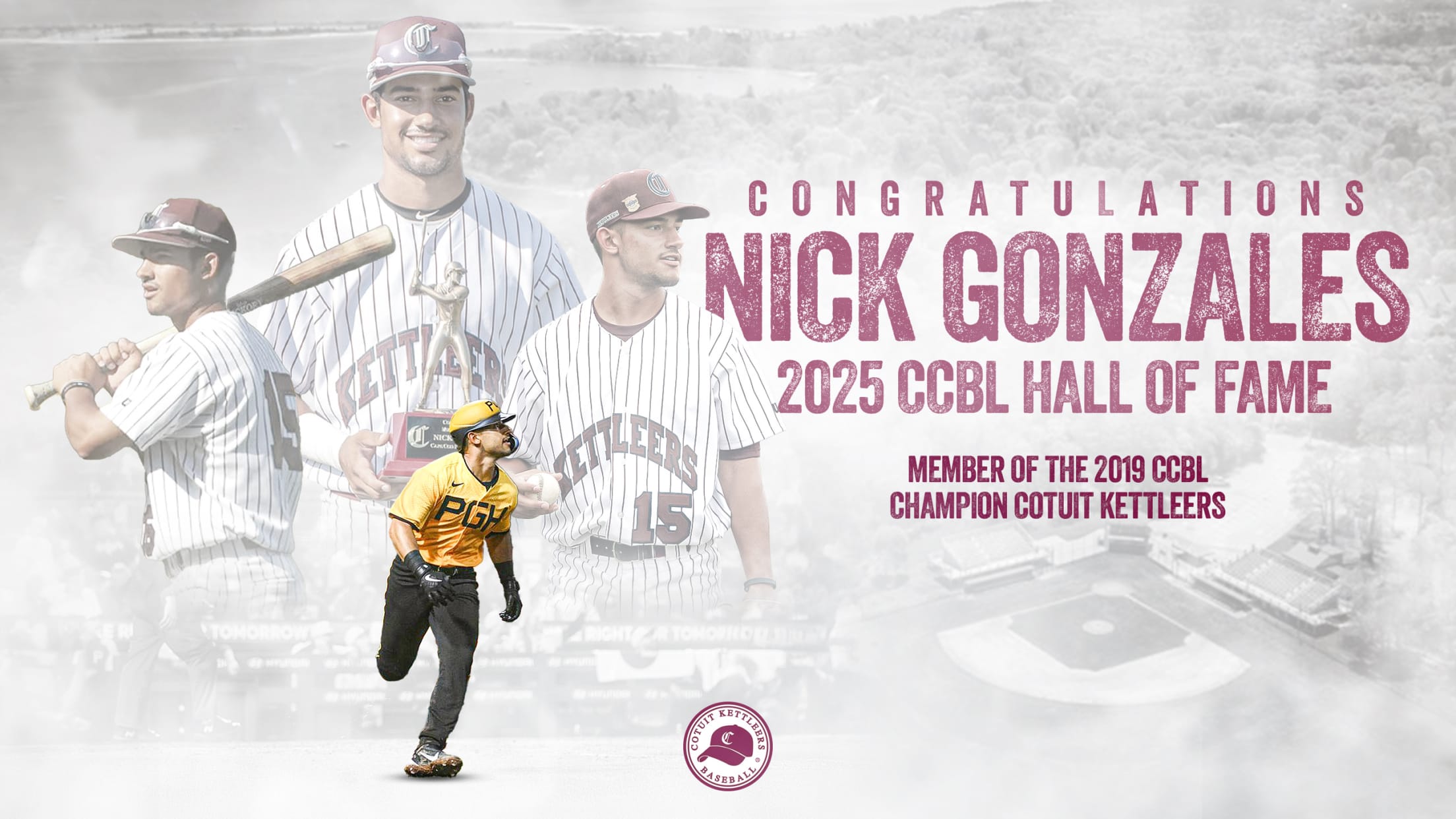 Congratulations to 2019 Kettleer Nick Gonzales, 2025 CCBL Hall of Famer