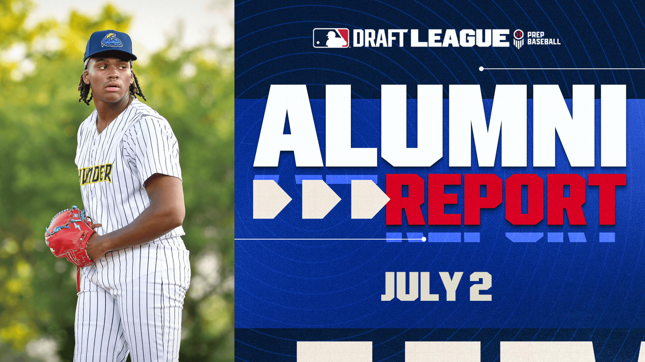 MLB Draft League Alumni Report - July 2