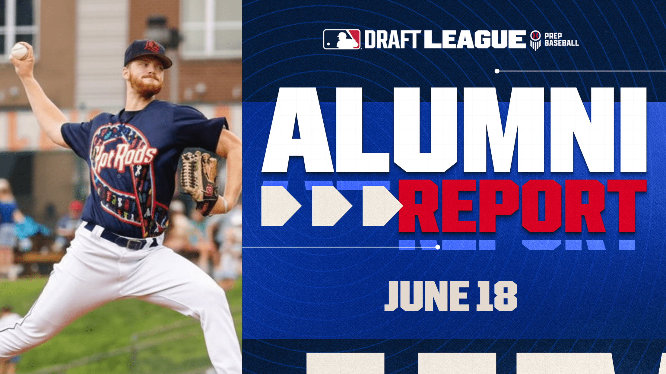 MLB Draft League Alumni Report - June 18