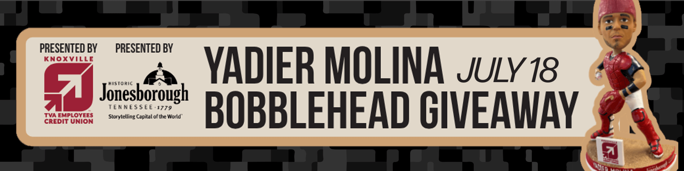 Johnson City - Yadier Molina bobblehead giveaway - July 18