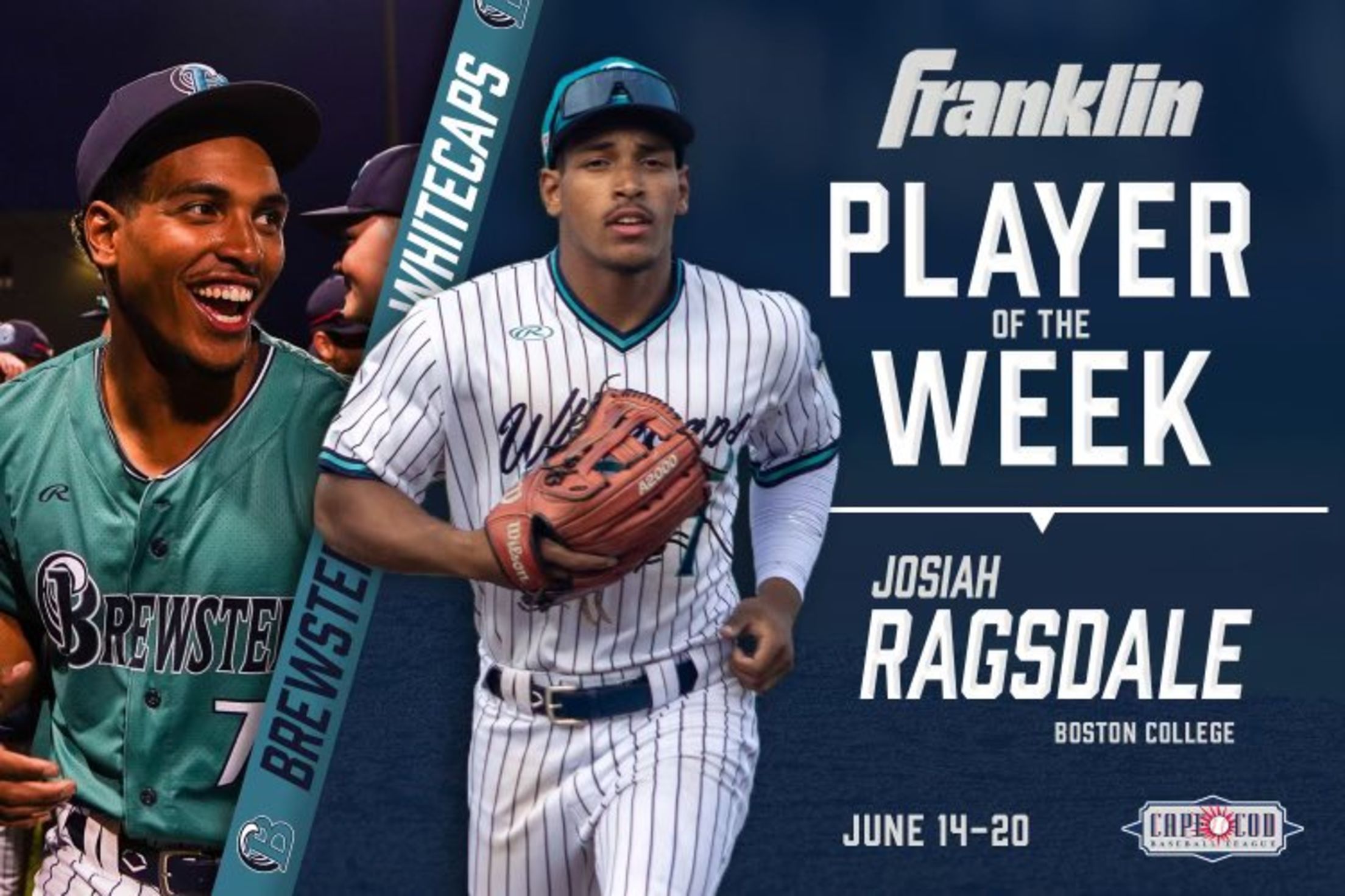 Franklin Sports Cape Cod Baseball League Player of the Week - Josiah Ragsdale, Brewster (Boston College)