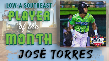 José Torres collects Low-A Southeast Player of the Month honors