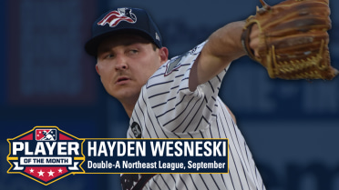 Wesneski Named Double-A Northeast League Pitcher of the Month