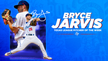 Bryce Jarvis Named Texas League Pitcher of the Week